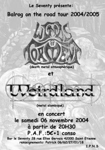 Concert Winds Of Torment et Weirdland au seventy